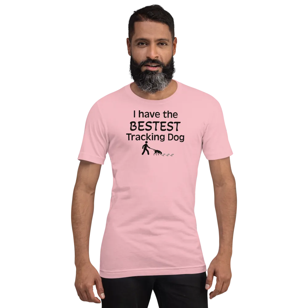Bestest Tracking Dog T-Shirts - Light