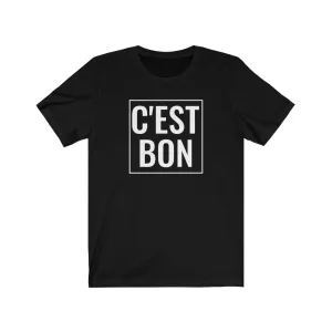 C'est Bon - T-shirt