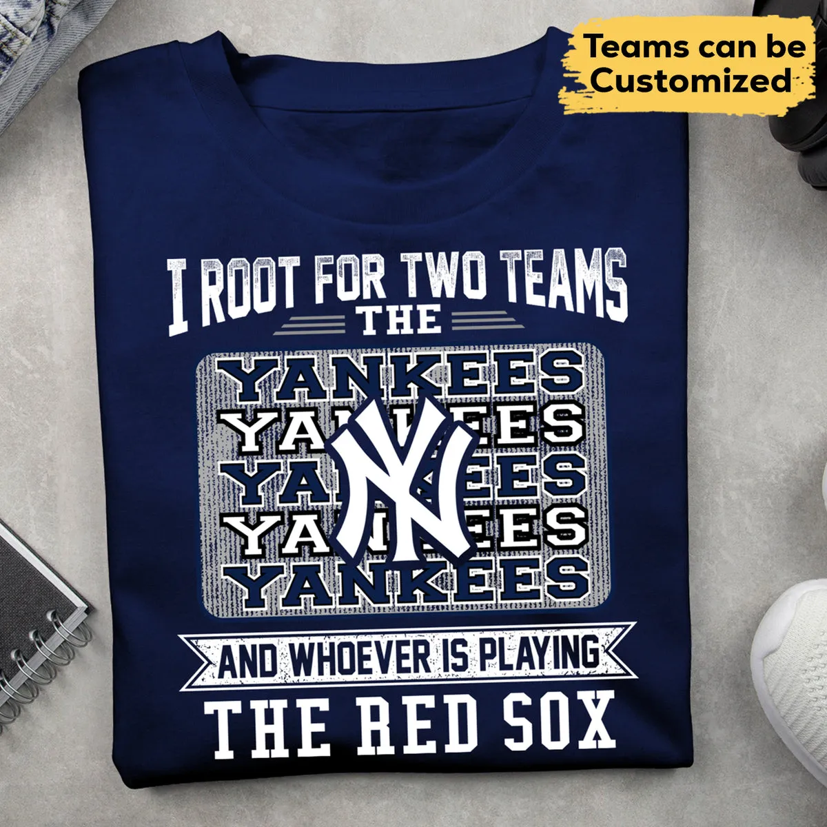 Customized Shirt - I Root For Two Teams