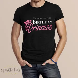 Father of the Birthday Girl Shirt | Dad of the Birthday Girl | Mother of the Birthday Princess T-shirt