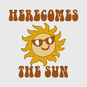 Here Comes The Sun Transfer