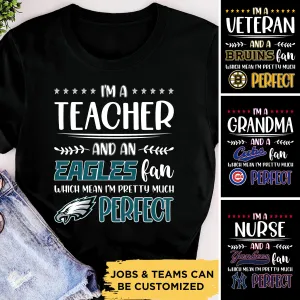 I am a Teacher and a Fan Shirt