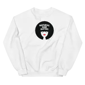 Ladies' Natural Hair Matters Sweatshirt