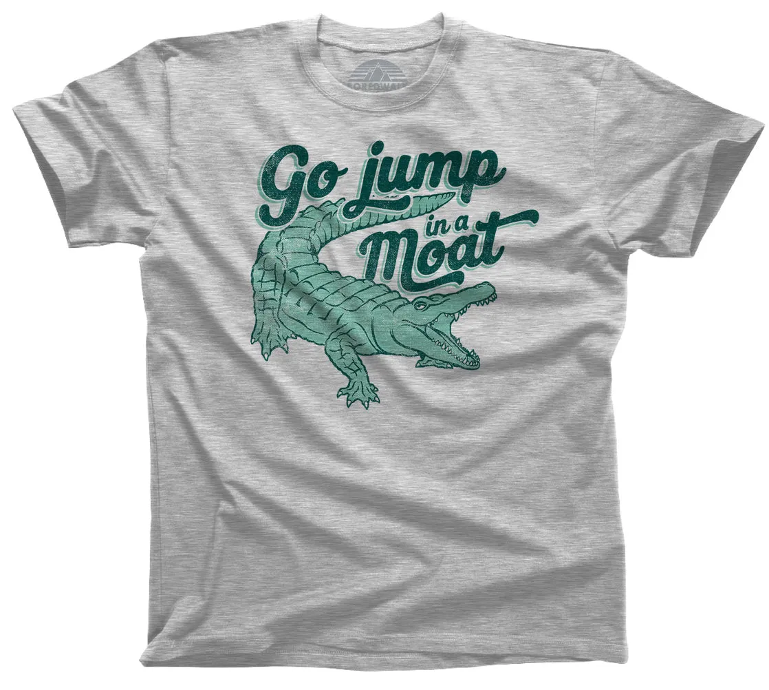 Men's Go Jump in a Moat Alligator T-Shirt