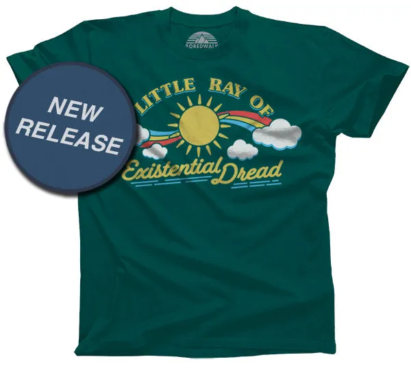 Men's Little Ray of Existential Dread T-Shirt