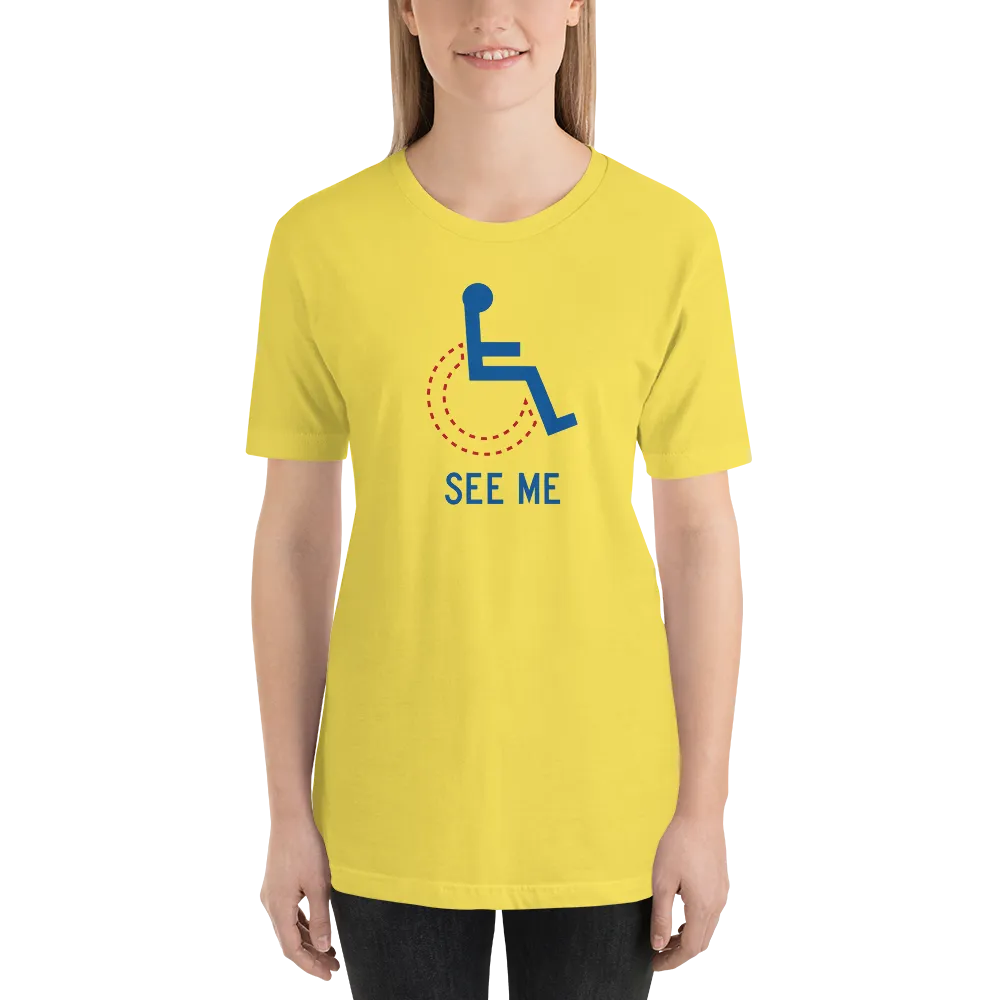 See Me (Not My Disability) Unisex Light Color Shirts
