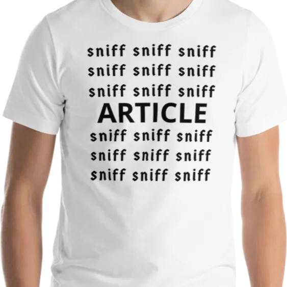 Sniff Sniff Article Tracking T-Shirts- Light