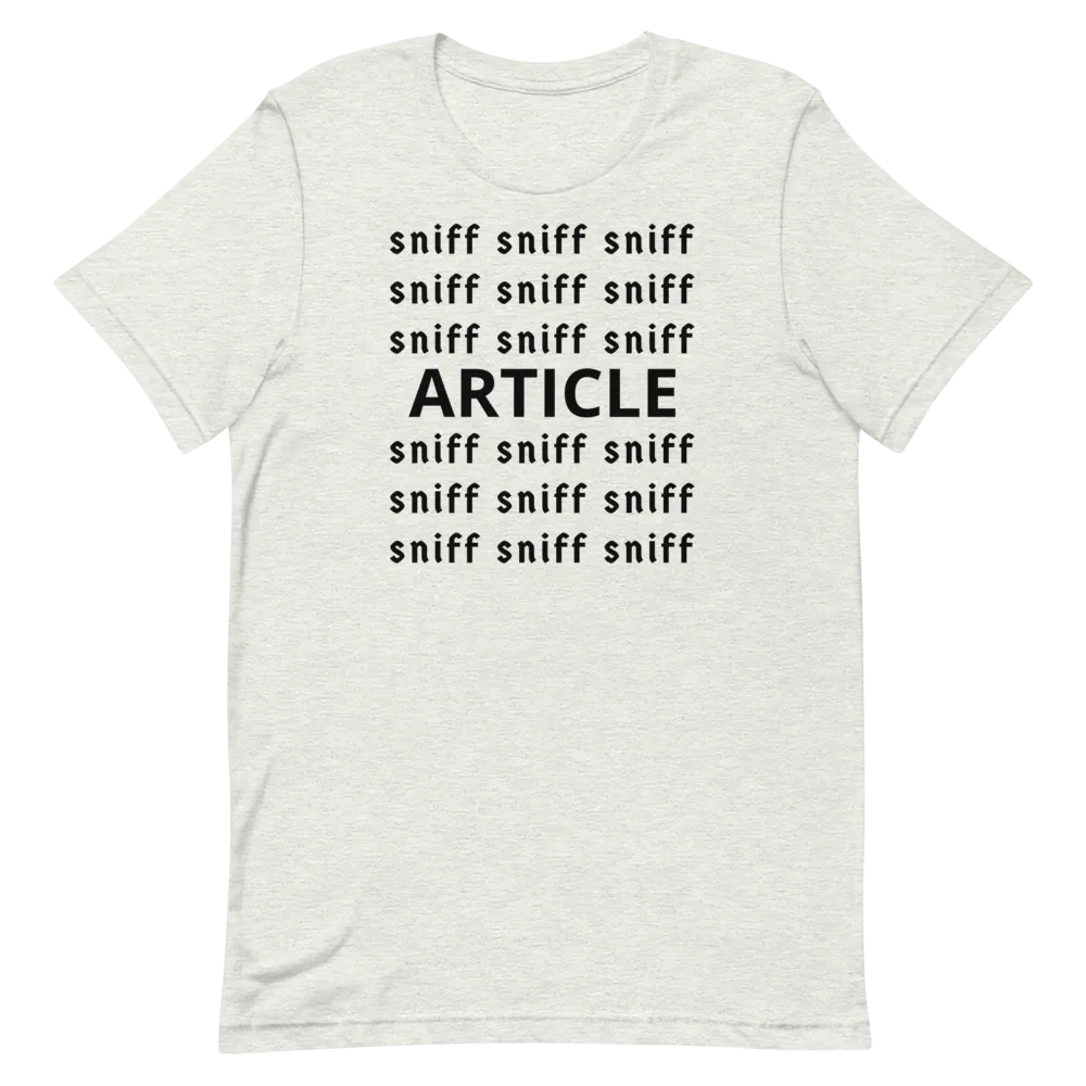 Sniff Sniff Article Tracking T-Shirts- Light