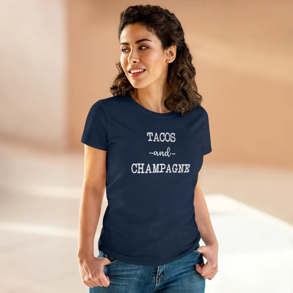 Tacos and Champagne - T-shirt