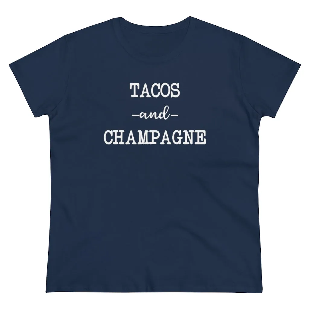 Tacos and Champagne - T-shirt