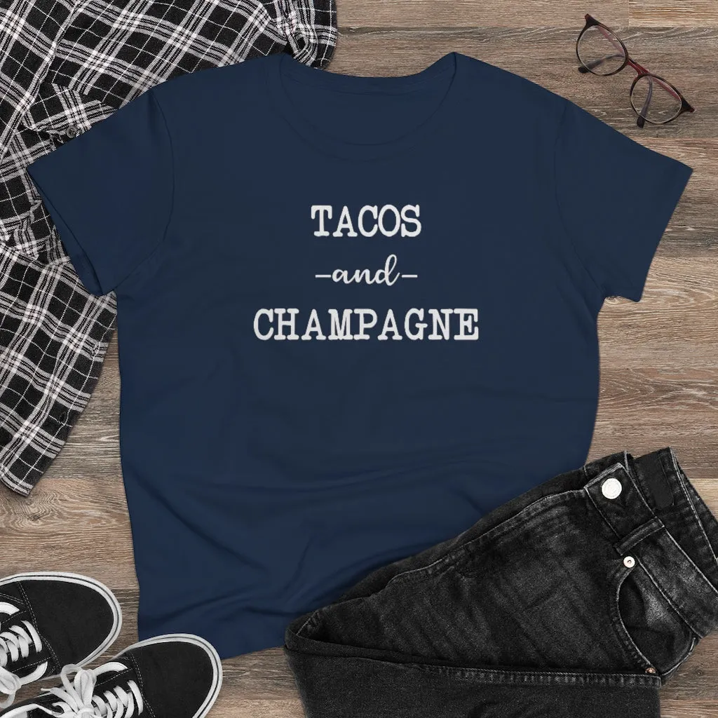 Tacos and Champagne - T-shirt