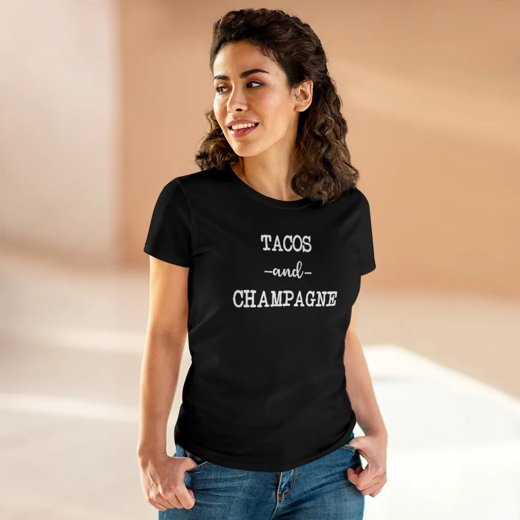 Tacos and Champagne - T-shirt