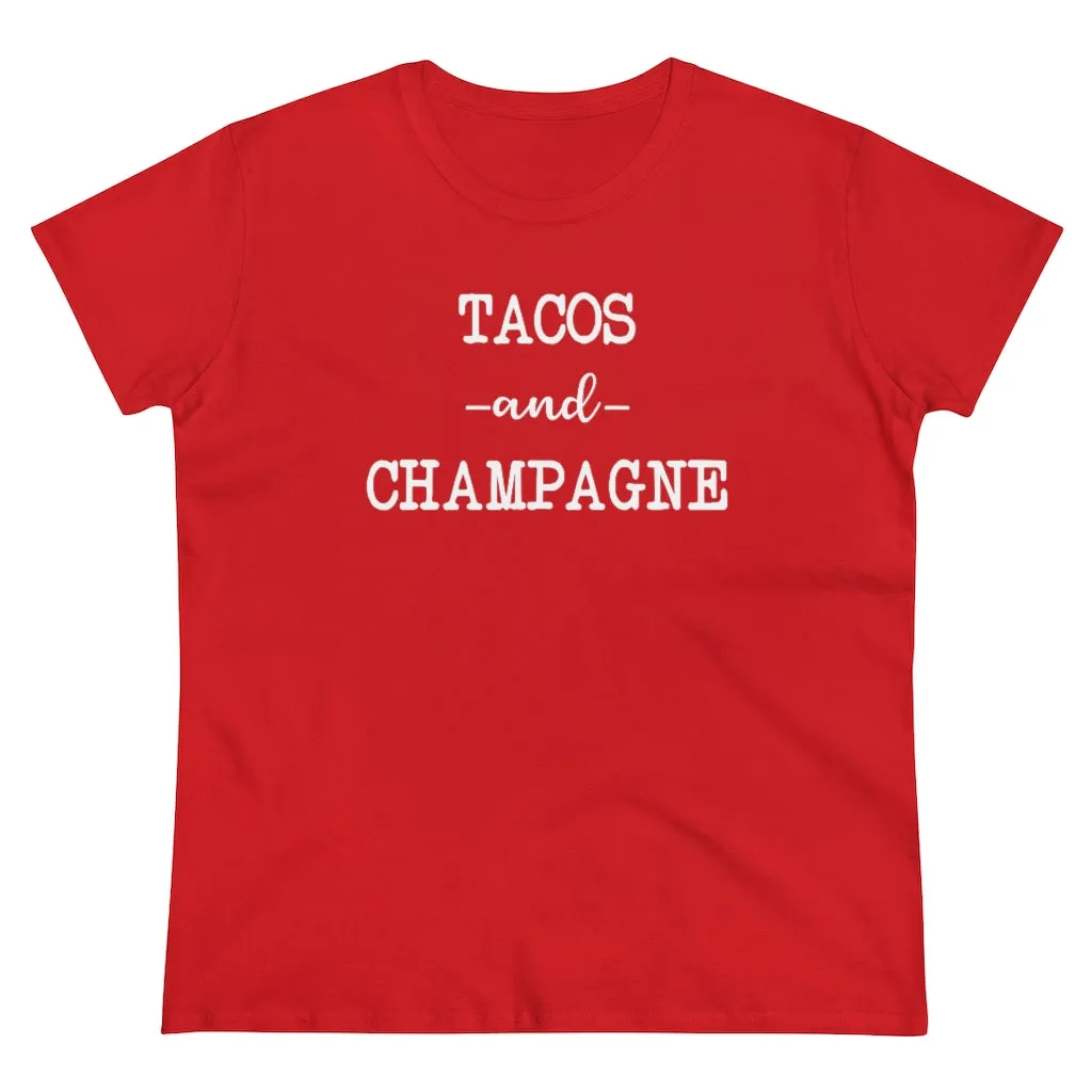 Tacos and Champagne - T-shirt