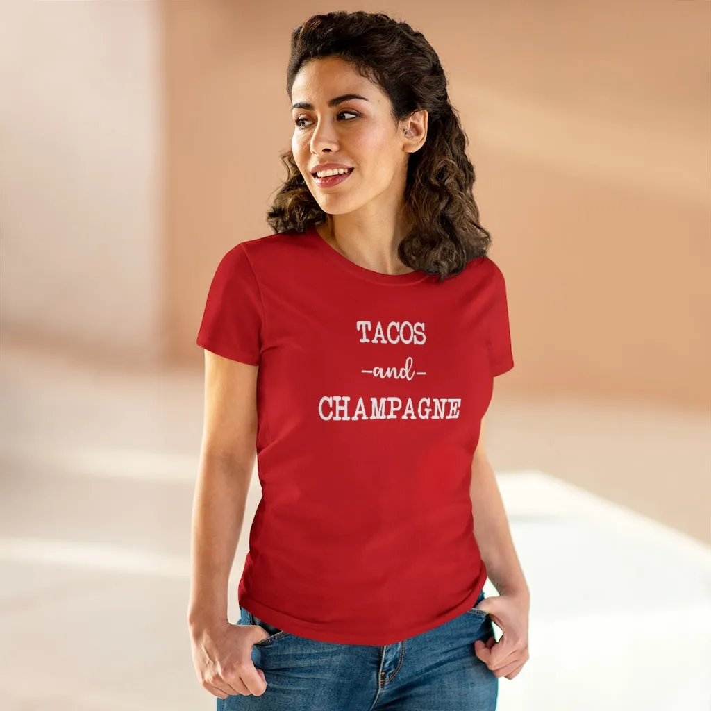 Tacos and Champagne - T-shirt