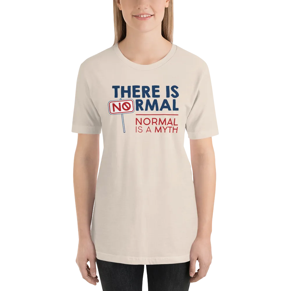 There is No Normal (Adult Unisex Light Color Shirts)