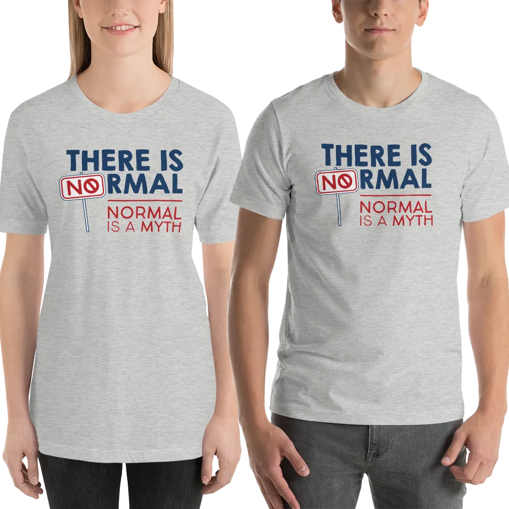 There is No Normal (Adult Unisex Light Color Shirts)
