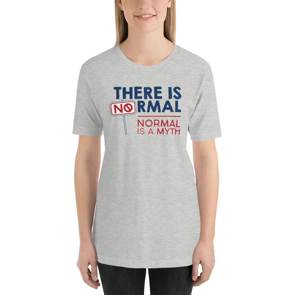 There is No Normal (Adult Unisex Light Color Shirts)