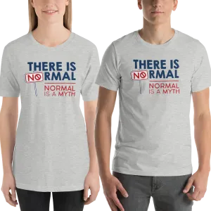 There is No Normal (Adult Unisex Light Color Shirts)