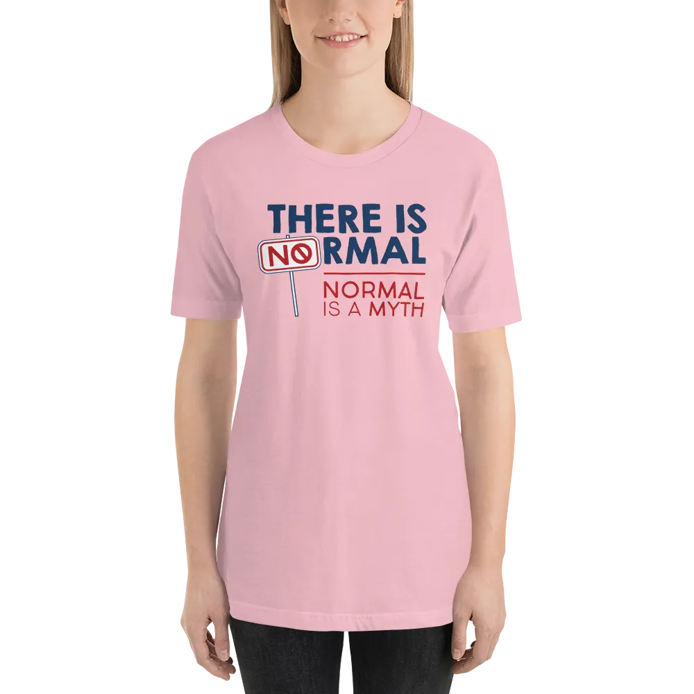 There is No Normal (Adult Unisex Light Color Shirts)