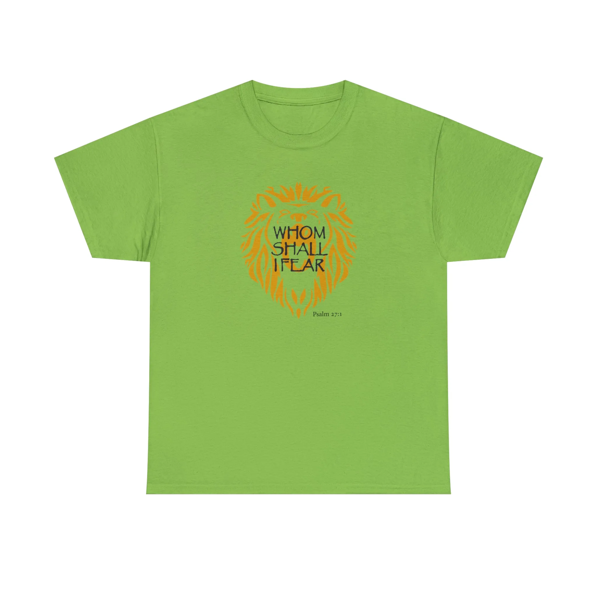 Whom Shall I Fear Men’s Unisex Heavy Cotton Tee